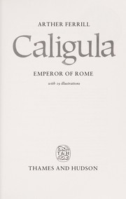 Caligula : emperor of Rome /