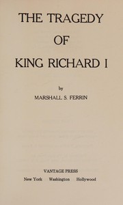 The tragedy of King Richard I /