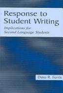 Response to student writing : implications for second language students /