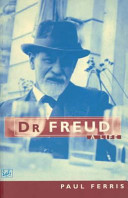 Dr Freud : a life /