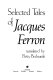 Selected tales of Jacques Ferron /