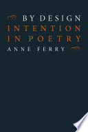 By design : intention in poetry /