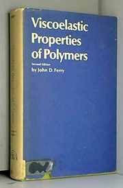 Viscoelastic properties of polymers /