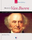 Martin Van Buren : our eighth president /