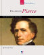 Franklin Pierce : our fourteenth president /