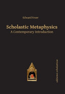 Scholastic metaphysics : a contemporary introduction /