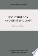 Sociobiology and Epistemology /