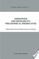 Definitions and Definability: Philosophical Perspectives /