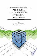 Artificial Intelligence: Its Scope and Limits /