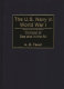 The U.S. Navy in World War I : combat at sea and in the air /