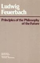 Principles of the philosophy of the future /