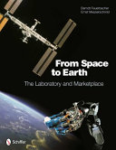 From space to Earth : laboratory and marketplace /