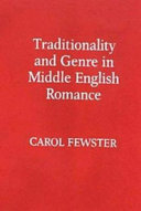 Traditionality and genre in Middle English romance /