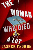 The woman who died a lot : now with 50% added subplot /