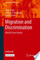 Migration and Discrimination : IMISCOE Short Reader /