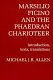 Marsilio Ficino and the Phaedran charioteer : introduction, texts, translations /