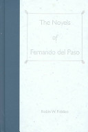 The novels of Fernando del Paso /