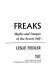 Freaks : myths and images of the secret self /