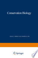 Conservation Biology : The Theory and Practice of Nature Conservation Preservation and Management /