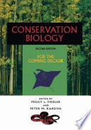 Conservation Biology : For the Coming Decade /