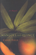 Mangoes and quince : a novel /
