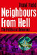 Neighbours from hell : the politics of behaviour /