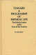 Toward a programme of imperial life : the British Empire at the turn of the century /