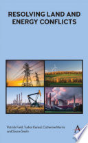 Resolving land and energy conflicts /
