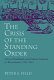 The crisis of the standing order : clerical intellectuals and cultural authority in Massachusetts, 1780-1833 /