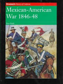 Mexican-American War, 1846-48 /