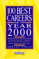 100 best careers for the year 2000 /