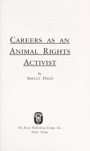 Careers as an animal rights activist /