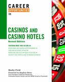 Career opportunities in casinos and casino hotels /