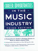 Career opportunities in the music industry /