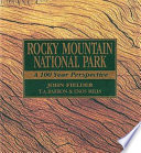 Rocky Mountain National Park : a 100 year perspective /