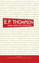 E.P. Thompson and English radicalism /