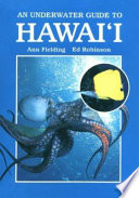 An underwater guide to Hawai'i [as printed] /