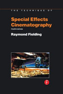 The technique of special effects cinematography /