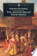 The adventures of David Simple ; and, the adventures of David Simple, volume the last /