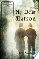 My dear Watson /
