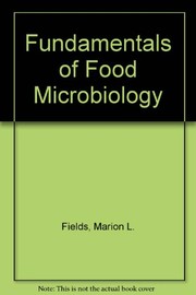 Fundamentals of food microbiology /