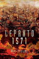 Lepanto 1571 : the Madonna's victory /