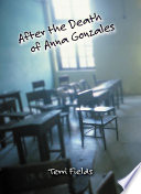 After the death of Anna Gonzales /