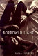 Borrowed light /