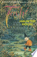 Tashi and the haunted house /