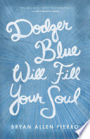 Dodger blue will fill your soul /