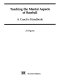 Teaching the mental aspects of baseball : a coach's handbook /