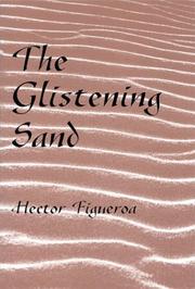 The glistening sand /
