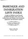 Passenger and immigration lists index : a guide to published arrival records of passengers who came to the United States and Canada in the seventeenth, eighteenth, and nineteenth centuries /