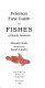 Peterson first guide to fishes of North America /